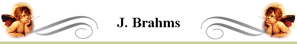 J. Brahms