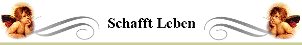 Schafft Leben