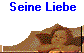 Seine Liebe